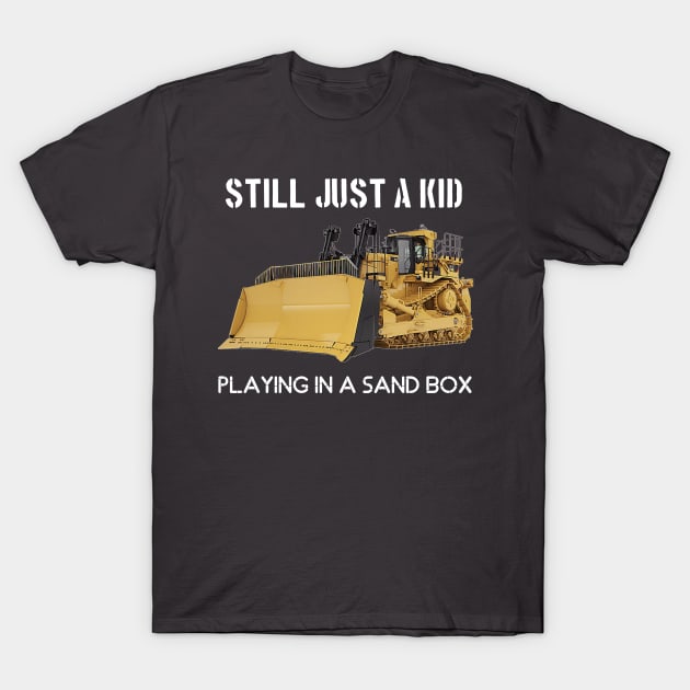 still just a kid in a sandbox T-Shirt by goondickdesign